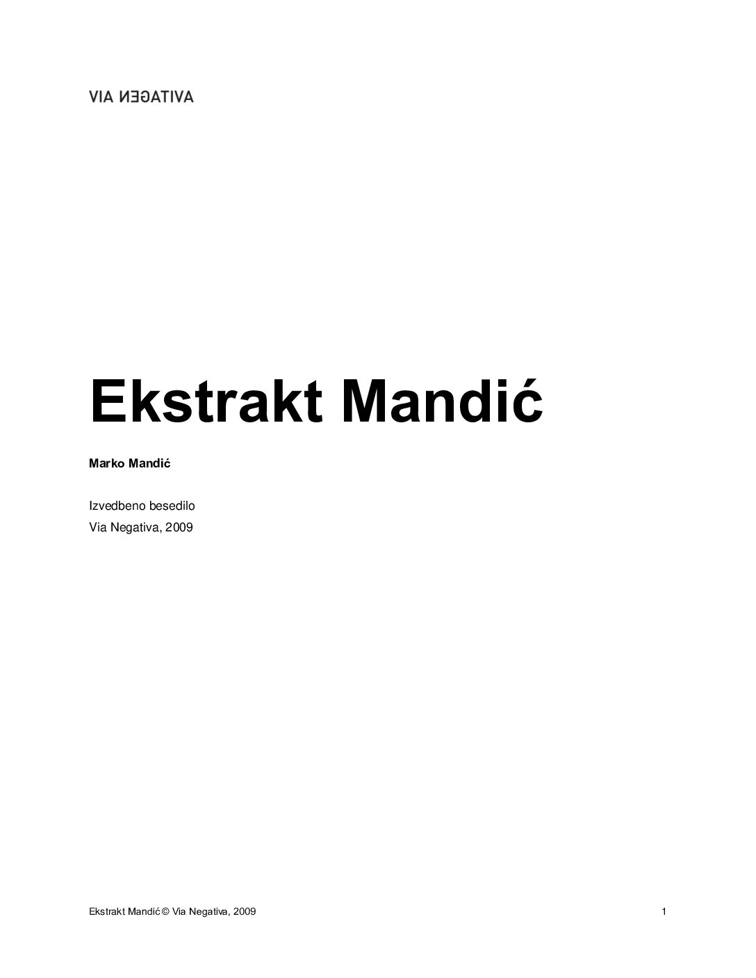 Ekstrakt Mandić • Izvedbeno besedilo