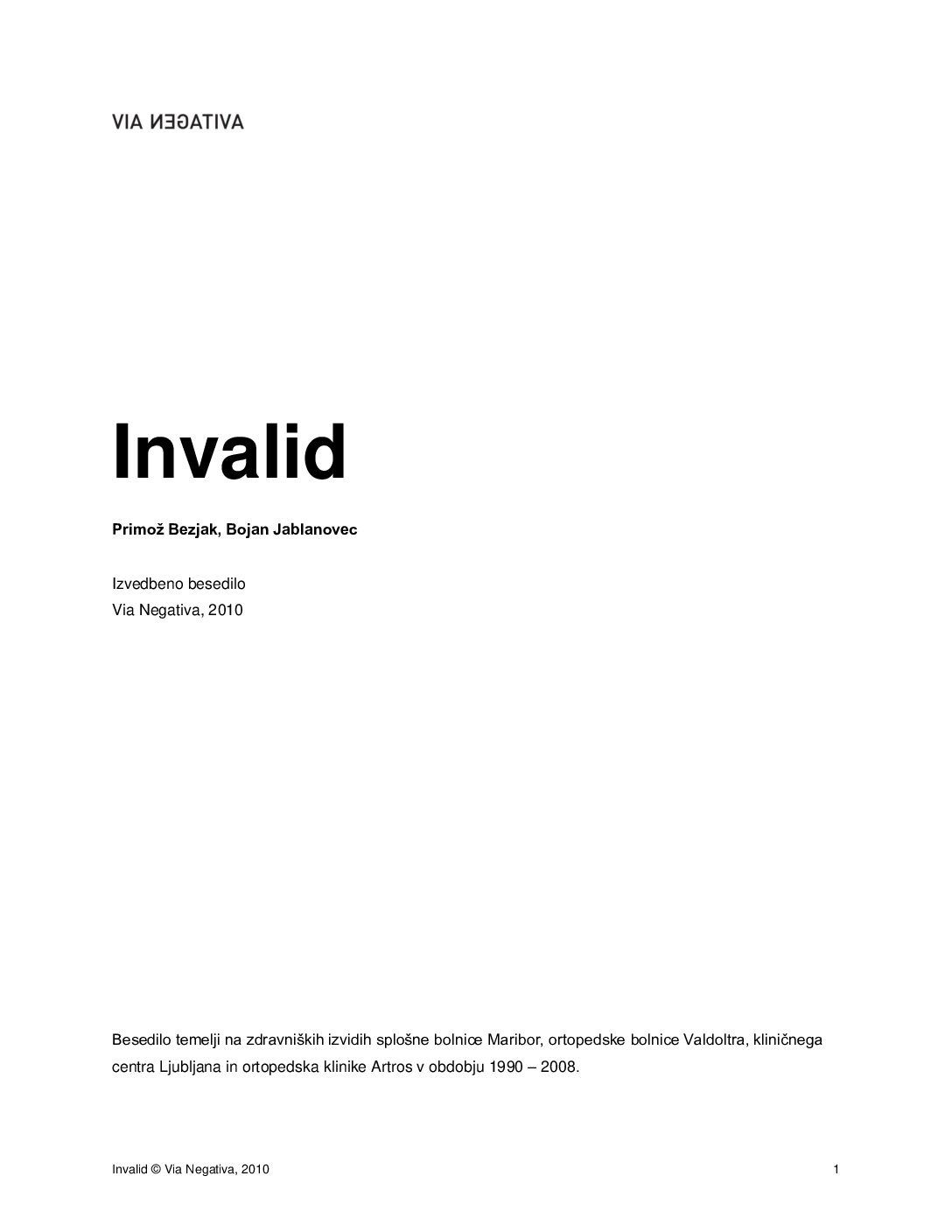 Invalid • Izvedbeno besedilo