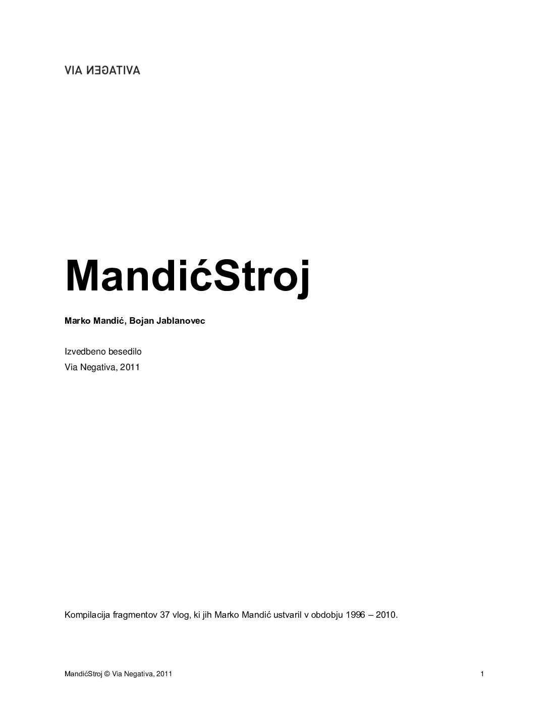 MandićStroj • Izvedbeno besedilo