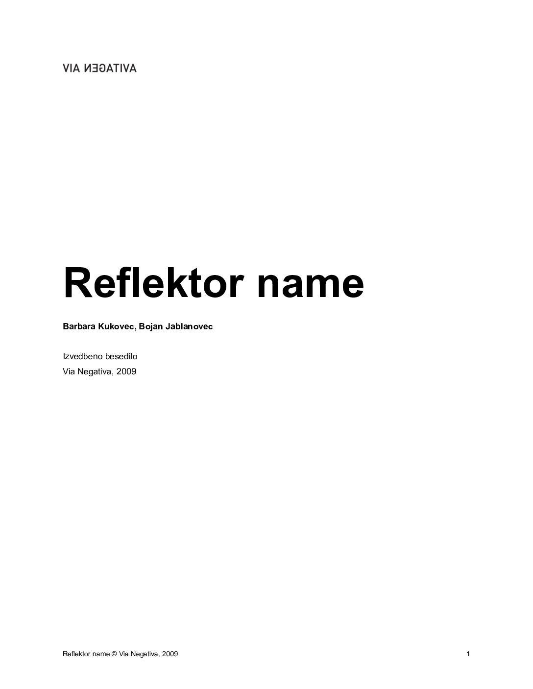 Reflektor name • Izvedbeno besedilo