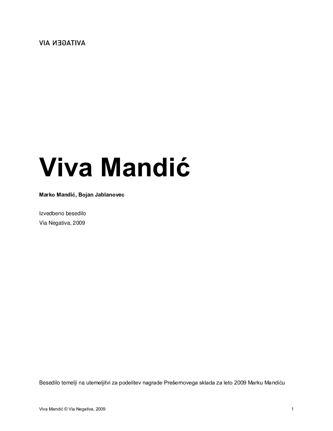 Viva Mandić • Izvedbeno besedilo