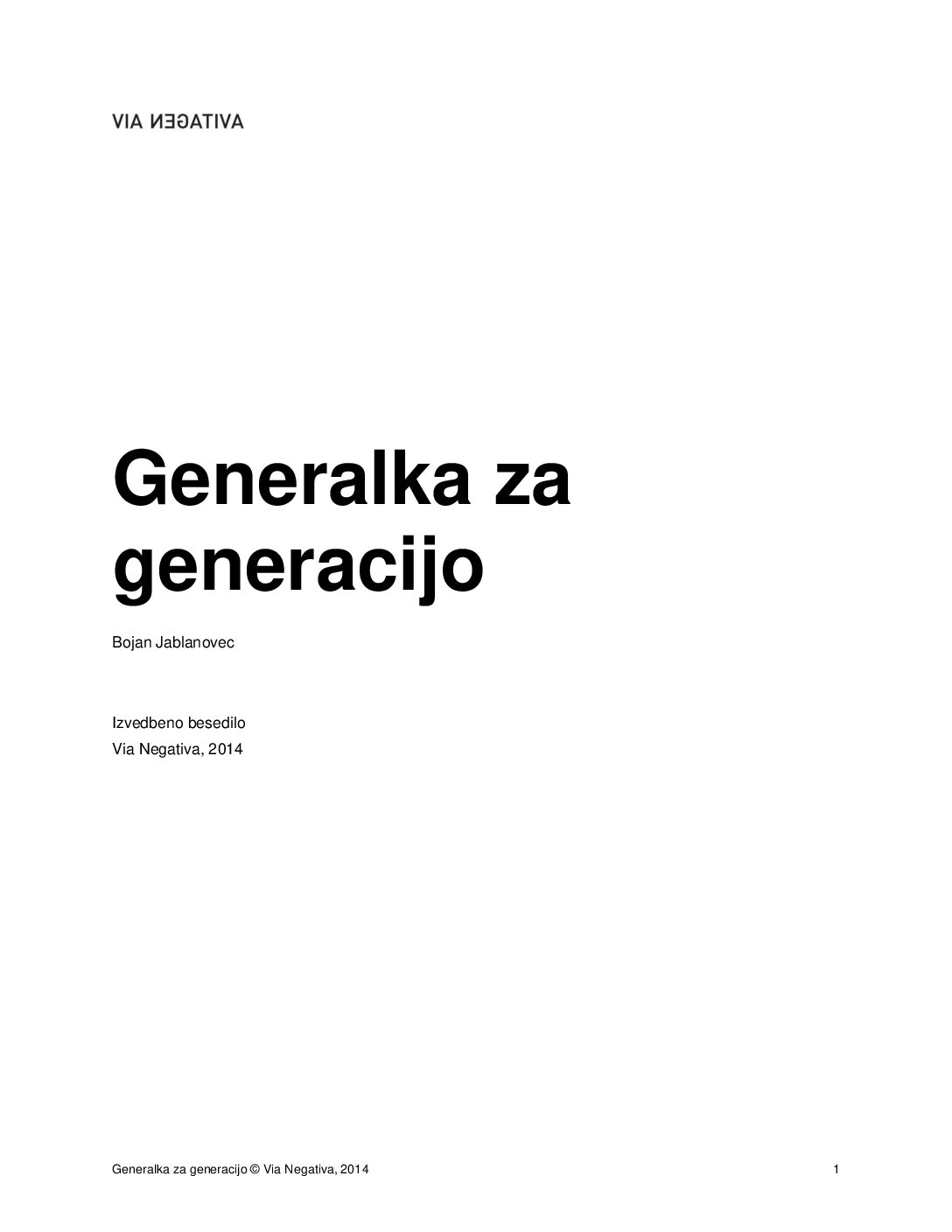 Generalka za generacijo Izvedbeno besedilo